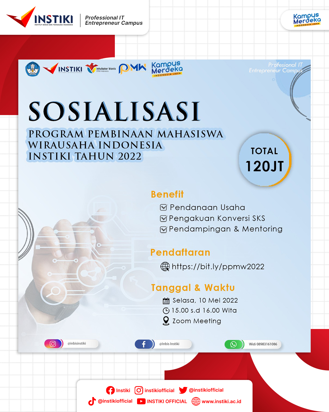 SOSIALISASI PROGRAM PEMBINAAN MAHASISWA WIRAUSAHA (P2MW) INDONESIA